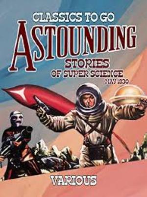 Astounding Stories of Super-Science, May, 1930